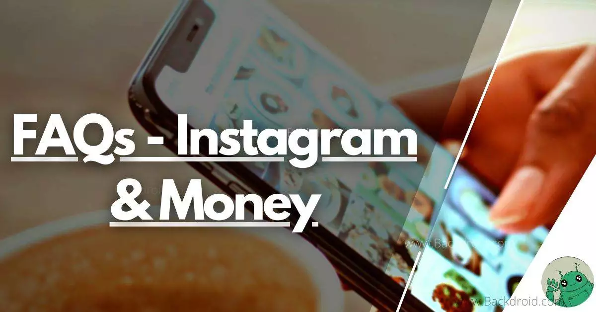 FAQs on Instagram and money