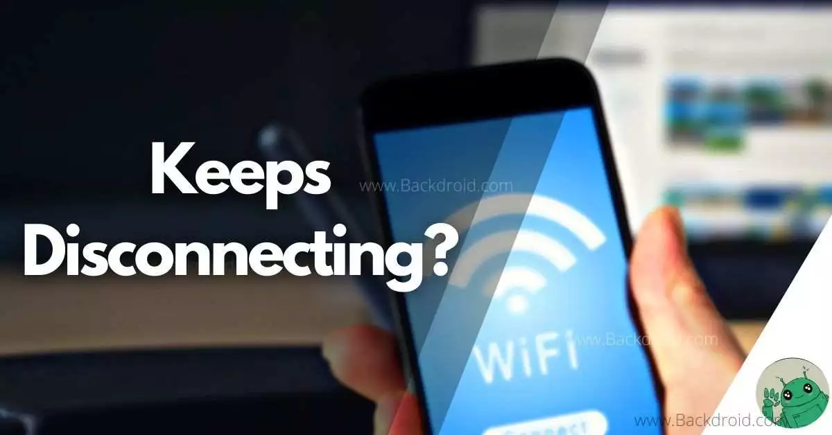 Wi-Fi Keeps Disconnecting
