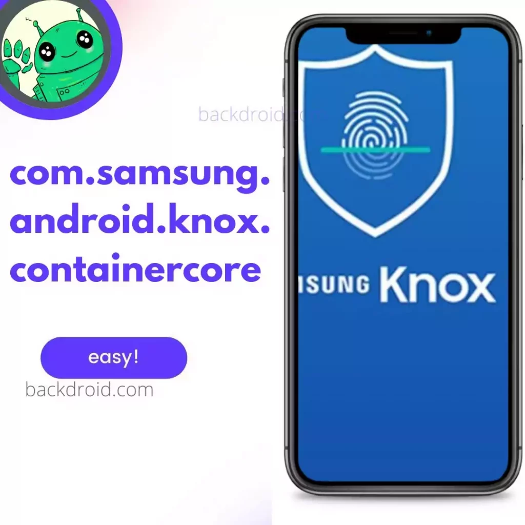 com.samsung.android.knox.containercore
