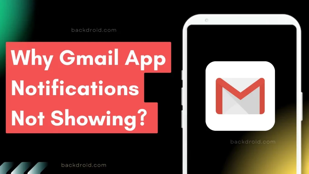 A thumbnail image for 5 Reasons Why Gmail App Notifications Not Showing And Not Working