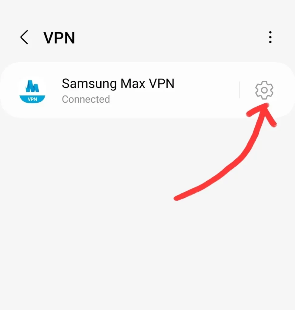 samsung max vpn in settings VPN Profile